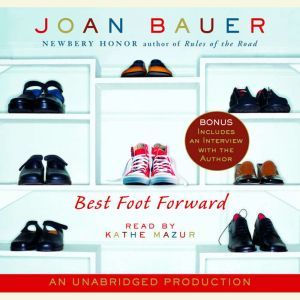 Best Foot Forward, Joan Bauer