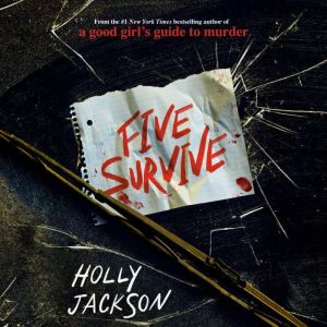 Five Survive, Holly Jackson
