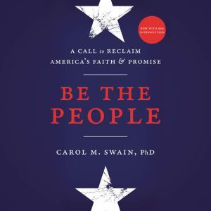 Be the People, Carol Swain