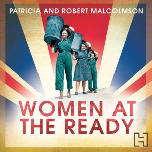 Women at the Ready, Robert Malcolmson