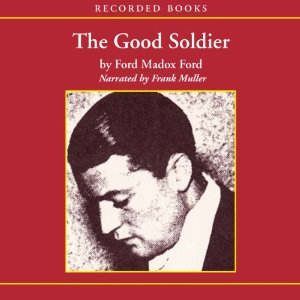 The Good Soldier, Ford Madox Ford