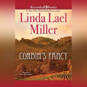 Corbins Fancy, Linda Lael Miller