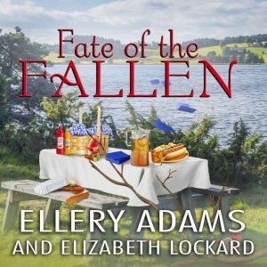 Fate of the Fallen, Ellery Adams