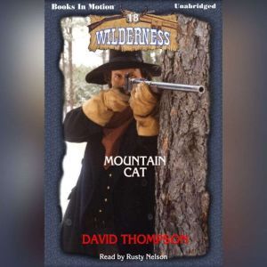 Mountain Cat, David Thompson