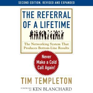 The Referral of a Lifetime, Tim Templeton