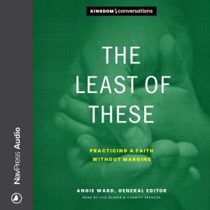The Least of These, Angie Ward