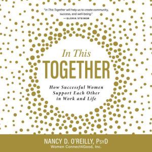 In This Together, Nancy D. OReilly, PsyD