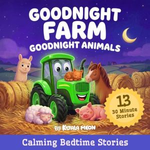 Goodnight Farm, Goodnight Animals Ca..., Koala Moon
