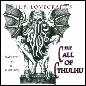 The Call of Cthulhu, H.P. Lovecraft
