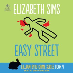 Easy Street, Elizabeth Sims