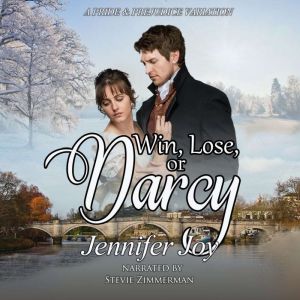 Win, Lose, or Darcy, Jennifer Joy