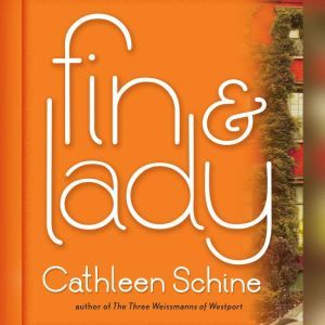 Fin  Lady, Cathleen Schine