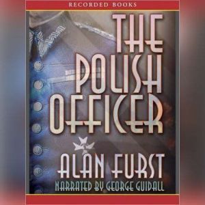 The Polish Officer, Alan Furst