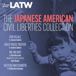 The Japanese American Civil Liberties..., Jeanne Sakata