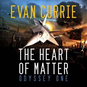 The Heart of Matter, Evan Currie