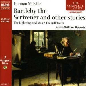 Bartleby the Scrivener and other stor..., Herman Melville
