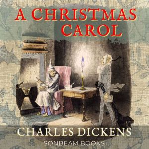 A Christmas Carol, Charles Dickens