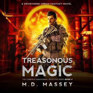 Treasonous Magic, M.D. Massey