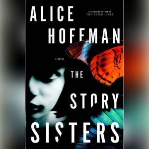 The Story Sisters, Alice Hoffman