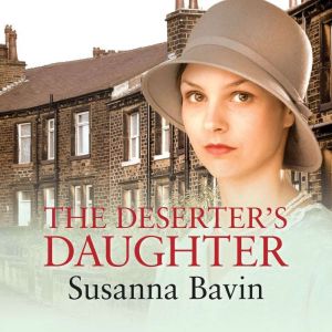 The Deserters Daughter, Susanna Bavin