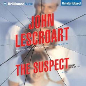 The Suspect, John Lescroart