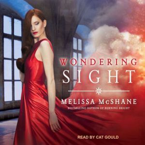 Wondering Sight, Melissa McShane