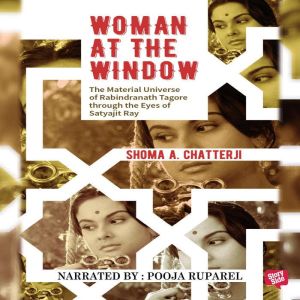 Woman at the Window, Shoma Chatterji