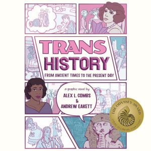 Trans History: From Ancient Times to the Present Day