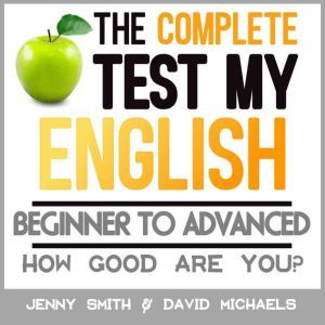 The Complete Test My English. Beginne..., Jenny Smith.