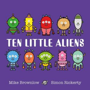 Ten Little Aliens, Mike Brownlow
