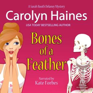 Bones of a Feather, Carolyn Haines