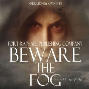 Beware The Fog: A Halloween Short Story
