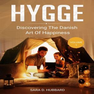Hygge, Sara D. Hubbard