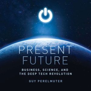 Present Future, Guy Perelmuter