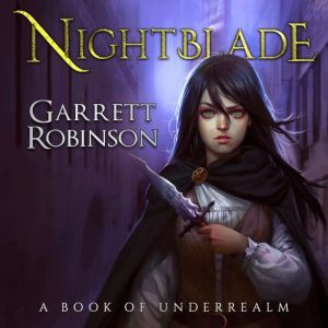 Nightblade, Garrett Robinson