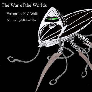 The War of the Worlds HCR 104 fm Edition, H G Wells