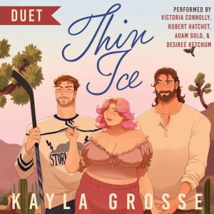 Thin Ice, Kayla Grosse