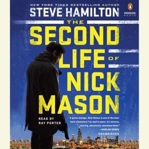 The Second Life of Nick Mason, Steve Hamilton