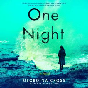 One Night, Georgina Cross