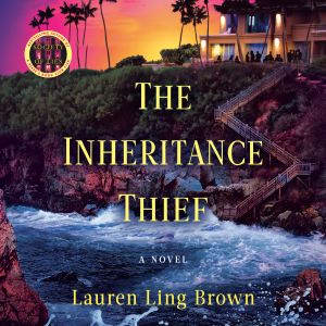The Inheritance Thief, Lauren Ling Brown