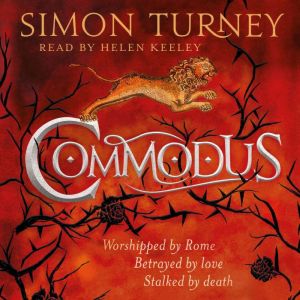 Commodus, Simon Turney