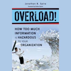 Overload!, Jonathan B. Spira