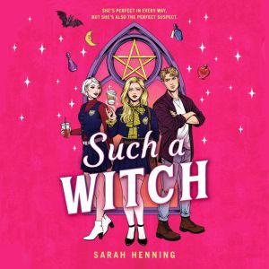 Such a Witch, Sarah Henning
