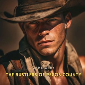 The Rustlers of Pecos County