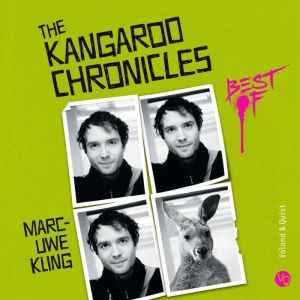 The Kangaroo Chronicles Best Of, MarcUwe Kling