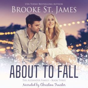 About to Fall, Brooke St. James