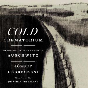 Cold Crematorium, Jozsef Debreczeni