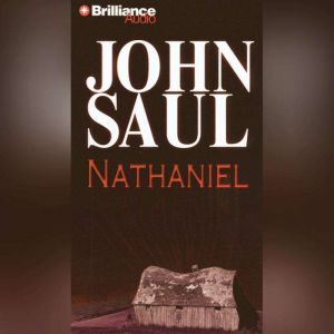 Nathaniel, John Saul