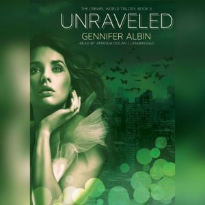 Unraveled, Gennifer Albin