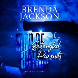 Entangled Pursuits, Brenda Jackson